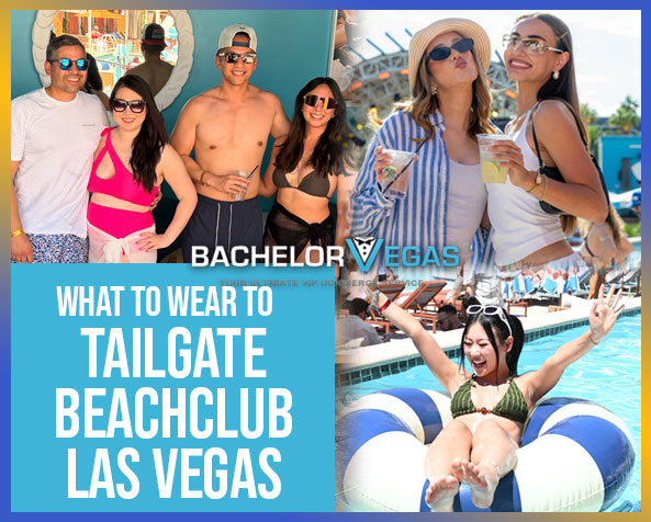 what to wear to tailgate beachclub las vegas